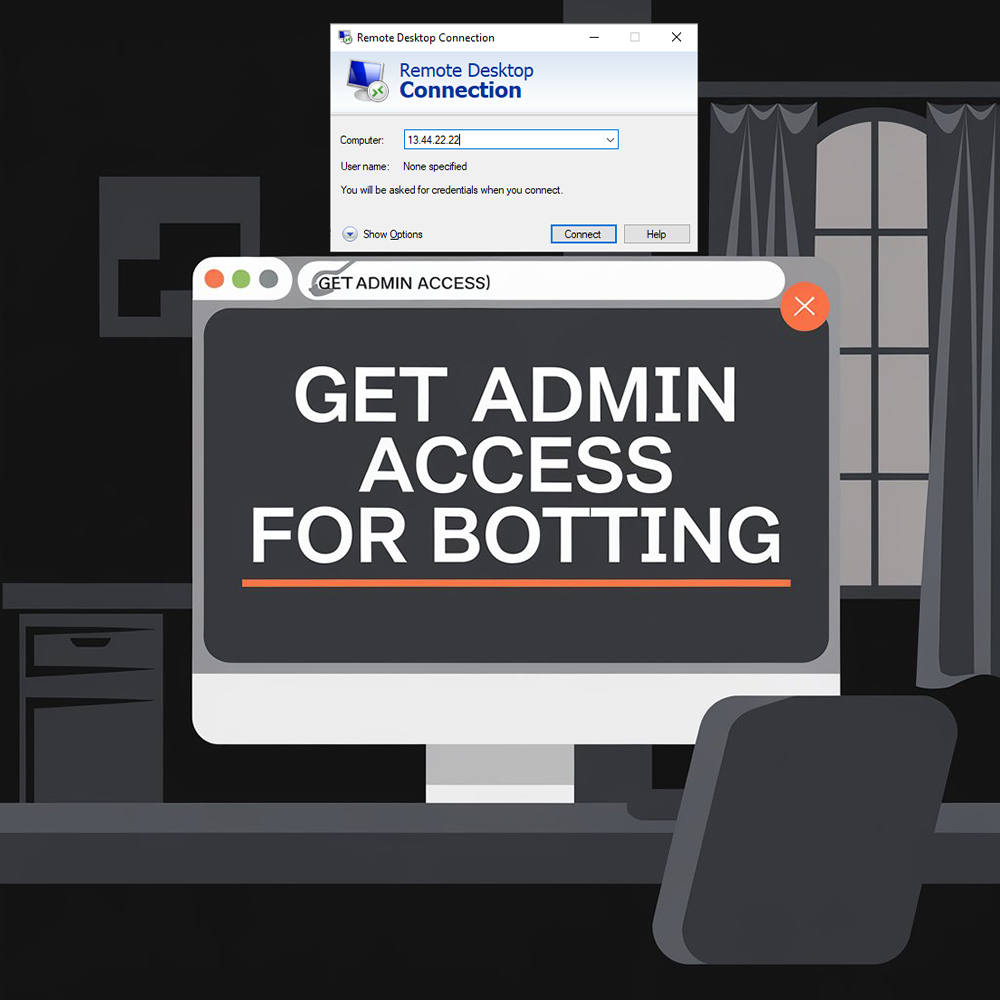 BOTTING ADMIN RDP